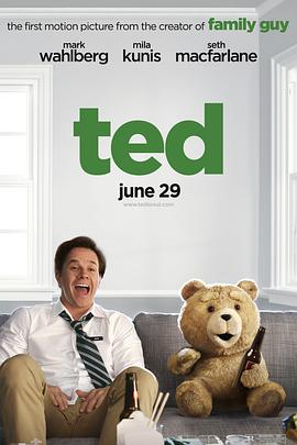 奈飞影视《泰迪熊 Ted》免费在线观看