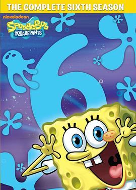 奈飞影视《海绵宝宝 第六季 SpongeBob SquarePants Season 6》免费在线观看