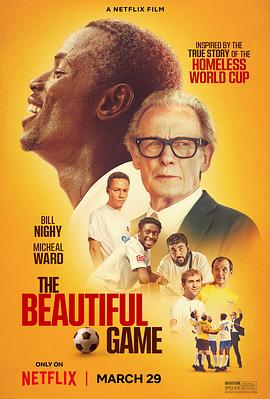 奈飞影视《美丽足球魂 The Beautiful Game》免费在线观看