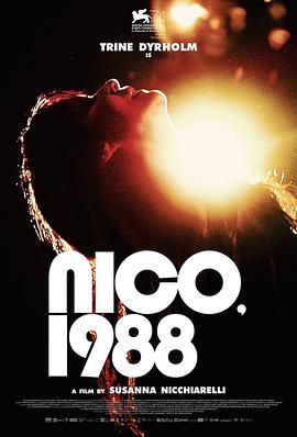 奈飞影视《1988年的妮可 Nico, 1988》免费在线观看