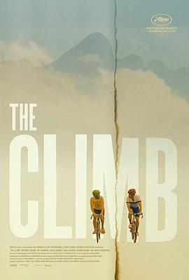 奈飞影视《爬坡人生 The Climb》免费在线观看