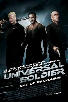 奈飞影视《再造战士4：清算之日 Universal Soldier: Day of Reckoning》免费在线观看