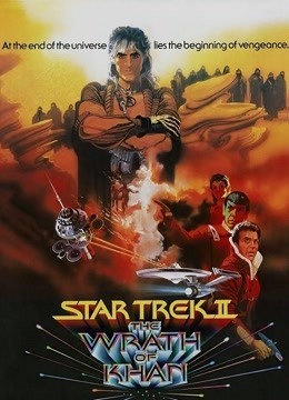 奈飞影视《星际旅行2：可汗怒吼 Star Trek II: The Wrath of Khan》免费在线观看