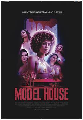 奈飞影视《名模夜惊魂 Model House》免费在线观看