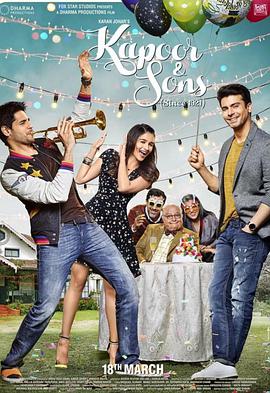 奈飞影视《卡普尔家的儿子们 Kapoor and Sons》免费在线观看