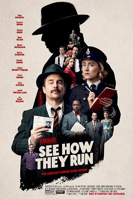 电影《看他们如何逃之夭夭 See How They Run》4k在线免费观看