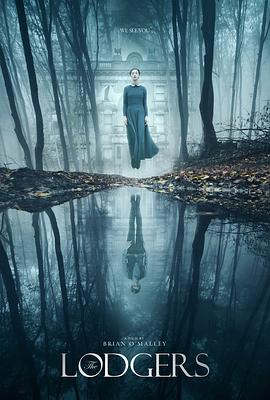 奈飞影视《房客 The Lodgers》免费在线观看