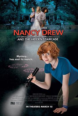 奈飞影视《南希·德鲁和隐藏的楼梯 Nancy Drew and the Hidden Staircase》免费在线观看