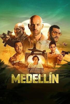 电影《梅德林 Medellin》高清免费在线观看