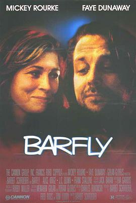 奈飞影视《酒心情缘 Barfly》免费在线观看