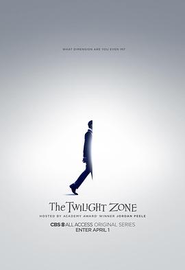 奈飞影视《新阴阳魔界 第一季 The Twilight Zone Season 1》免费在线观看