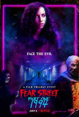 奈飞影视《恐惧街 Fear Street》免费在线观看