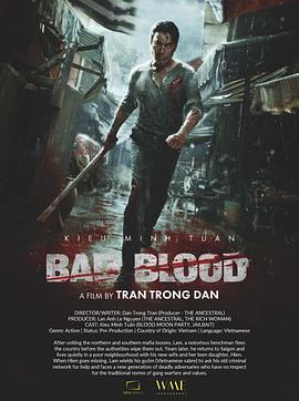 奈飞影视《霸刀 Bad Blood》免费在线观看