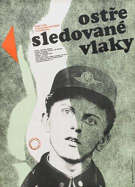 奈飞影视《严密监视的列车 Ostře sledované vlaky》免费在线观看