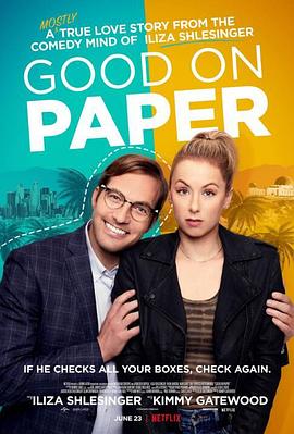 奈飞影视《看着不错 Good on Paper》免费在线观看