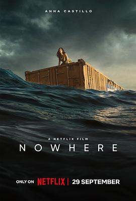 奈飞影视《无处逢生 Nowhere》免费在线观看