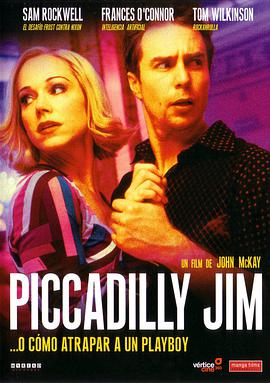 奈飞影视《花花公子吉米 Piccadilly Jim》免费在线观看