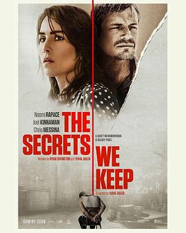 奈飞影视《我们保守的秘密 The Secrets We Keep》免费在线观看