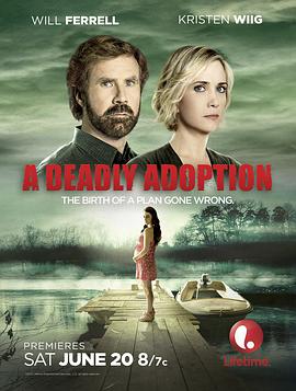 奈飞影视《致命领养 A Deadly Adoption》免费在线观看