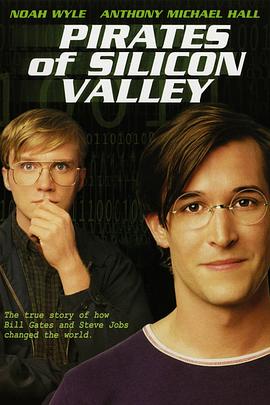 奈飞影视《硅谷传奇 Pirates of Silicon Valley》免费在线观看