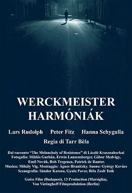 奈飞影视《鲸鱼马戏团 Werckmeister harmóniák》免费在线观看