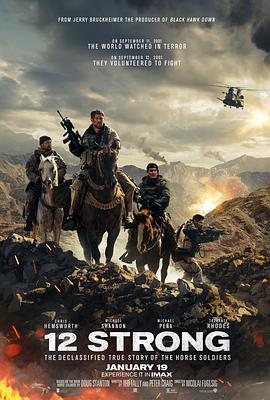 奈飞影视《12勇士 12 Strong》免费在线观看