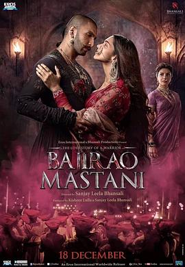 奈飞影视《帝国双璧 Bajirao Mastani》免费在线观看