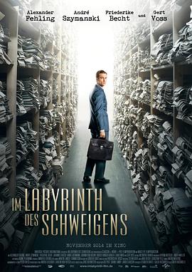 奈飞影视《缄默的迷宫 Im Labyrinth des Schweigens》免费在线观看