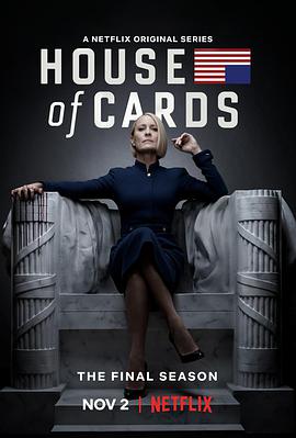 奈飞影视《纸牌屋 第六季 House of Cards Season 6》免费在线观看