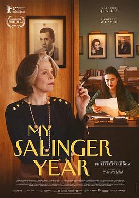 奈飞影视《我的塞林格之年 My Salinger Year》免费在线观看