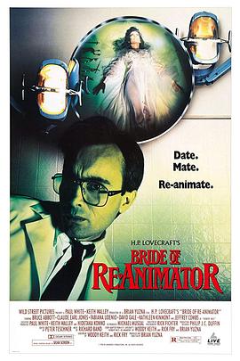 奈飞影视《活跳尸2 Bride of Re-Animator》免费在线观看