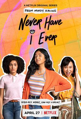 奈飞影视《好想做一次 第一季 Never Have I Ever Season 1》免费在线观看