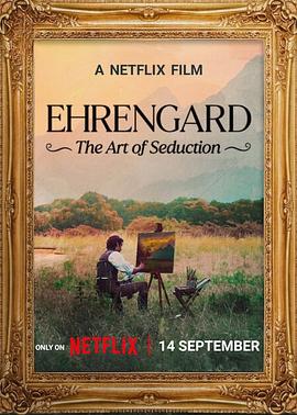 奈飞影视《伊伦嘉：诱惑的艺术 Ehrengard: The Art of Seduction》免费在线观看