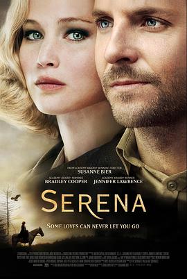 奈飞影视《赛琳娜 Serena》免费在线观看