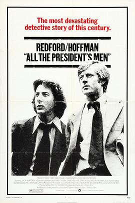 奈飞影视《总统班底 All the President's Men》免费在线观看