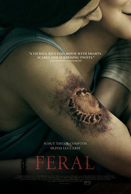 奈飞影视《野性侵袭 Feral》免费在线观看