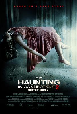 奈飞影视《太平间闹鬼事件2：佐治亚鬼屋事件 The Haunting in Connecticut 2: Ghosts of Georgia》免费在线观看