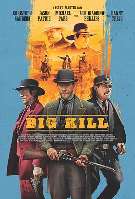 奈飞影视《大杀特杀 Big Kill》免费在线观看