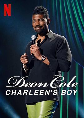 奈飞影视《德翁·科尔：永远是你的儿子 Deon Cole: Charleen's Boy》免费在线观看