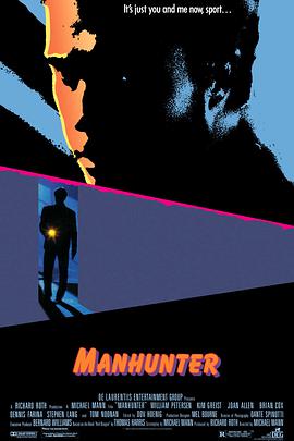 奈飞影视《孽欲杀人夜 Manhunter》免费在线观看