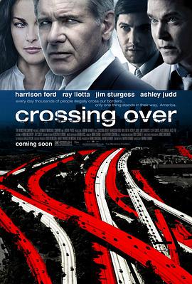 奈飞影视《穿越国境 Crossing Over》免费在线观看