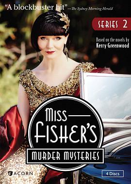 奈飞影视《费雪小姐探案集 第二季 Miss Fisher's Murder Mysteries Season 2》免费在线观看