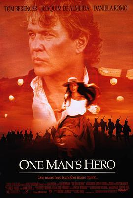 奈飞影视《孤胆英雄 One Man's Hero》免费在线观看