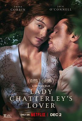 奈飞影视《查泰莱夫人的情人 Lady Chatterley's Lover》免费在线观看