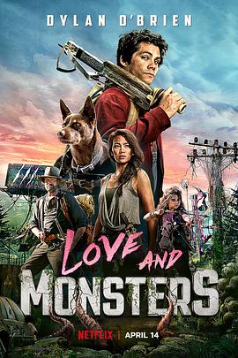 电影《爱与怪物 Love and Monsters》完整版免费在线观看