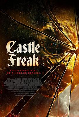 奈飞影视《堡内怪胎 Castle Freak》免费在线观看