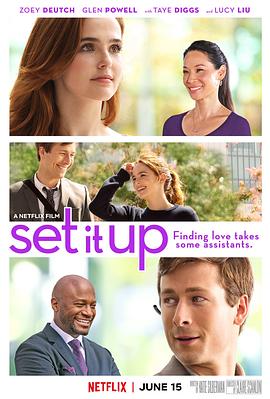 奈飞影视《牵线 Set It Up》免费在线观看