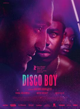 奈飞影视《迪斯科男孩 Disco Boy》免费在线观看