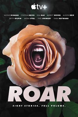 奈飞影视《咆哮 第一季 Roar Season 1》免费在线观看