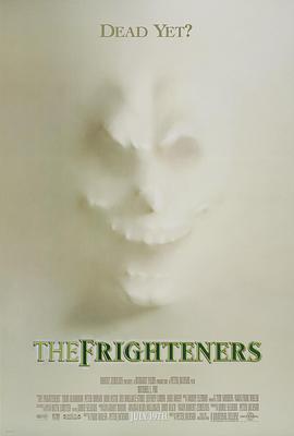 奈飞影视《恐怖幽灵 The Frighteners》免费在线观看